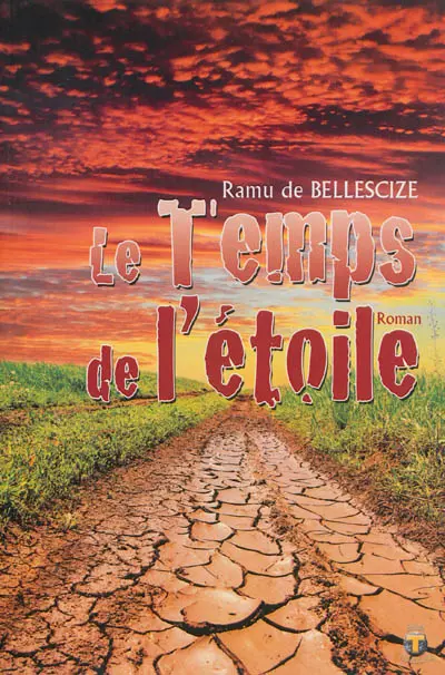 Le temps de l'étoile