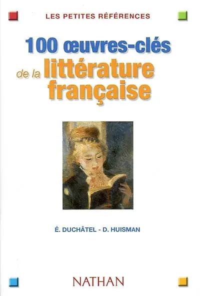 100 oeuvres-clés de la littérature française
