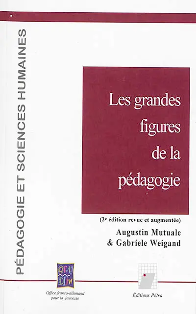 Les grandes figures de la pédagogie