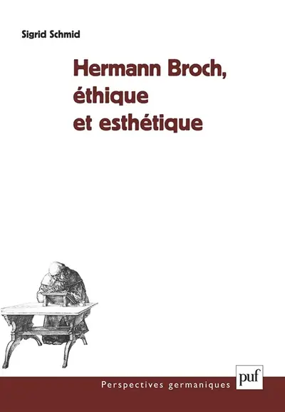 Hermann Broch : éthique et esthétique