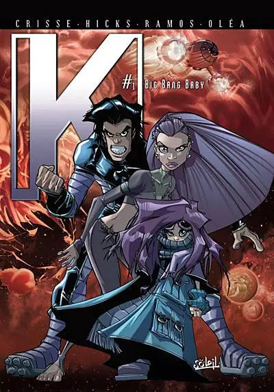 K. Vol. 1. Big bang baby