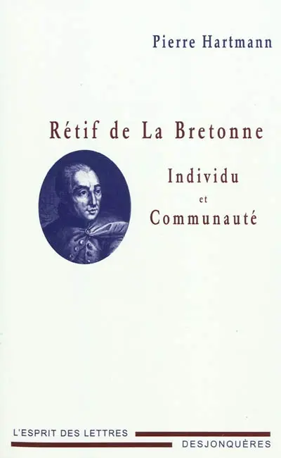 Rétif de La Bretonne : individu et communauté