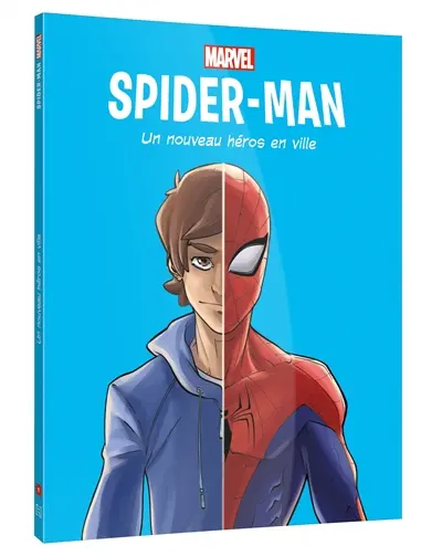 Spider-Man. Vol. 1. Un nouveau héros en ville