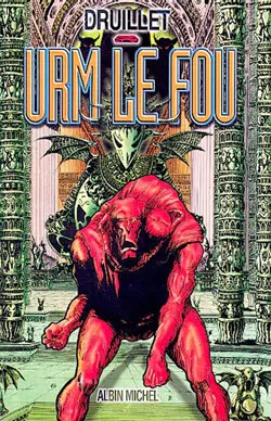 Yragaël. Vol. 2. Urm le fou