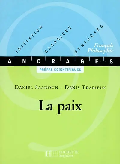La paix : Aristophane, La paix ; Kant, Vers la paix perpétuelle ; Victor Hugo, Quatrevingt-treize