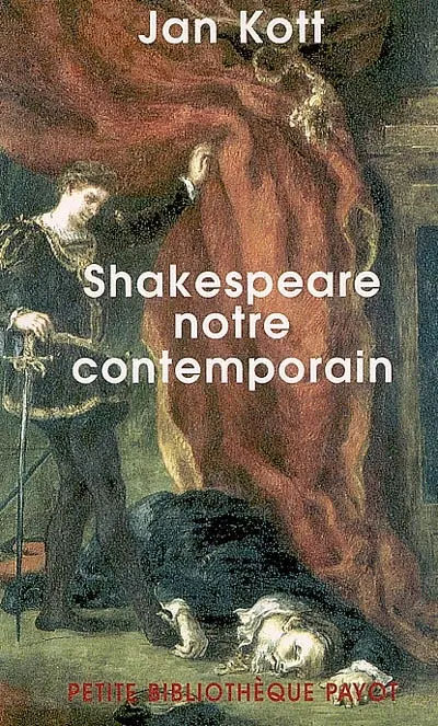 Shakespeare notre contemporain