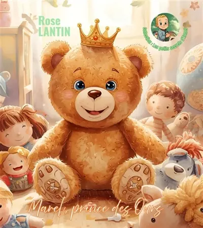 MAREL PRINCE DES OURS : LES PETITS SECRETS D'ARMEL Vol. 1