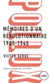 Mémoires d'un révolutionnaire : 1905-1945