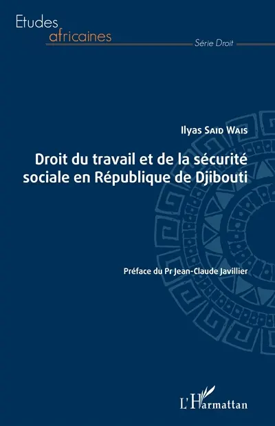 Droit du travail et de la sécurité sociale en République de Djibouti