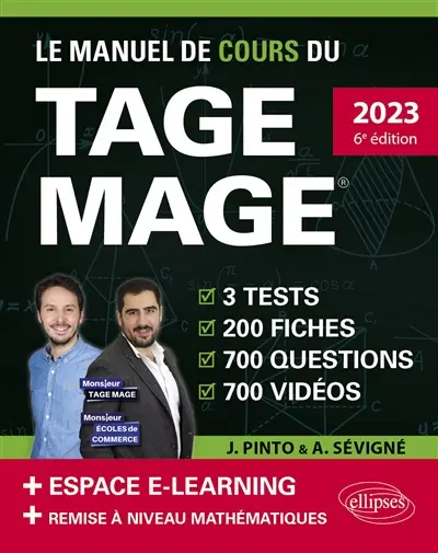 Le manuel de cours du Tage Mage : 2023, nouveau programme officiel : 3 tests, 200 fiches, 700 questions, 700 vidéos + espace e-learning + remise à niveau mathématiques