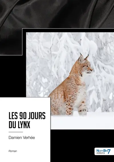 Les 90 jours du lynx