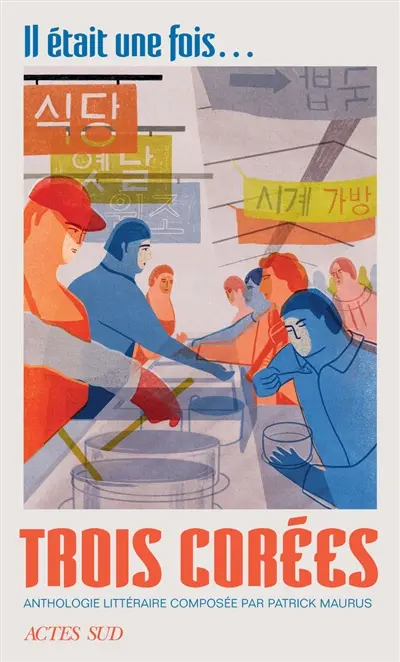 Il était une fois... trois Corées