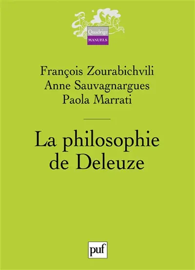 La philosophie de Deleuze