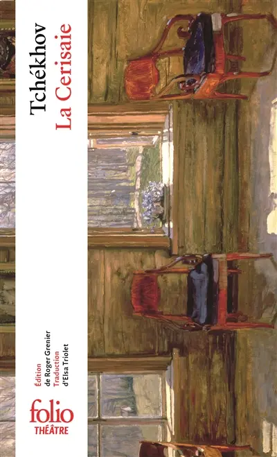 La cerisaie. La cerisaie en scène