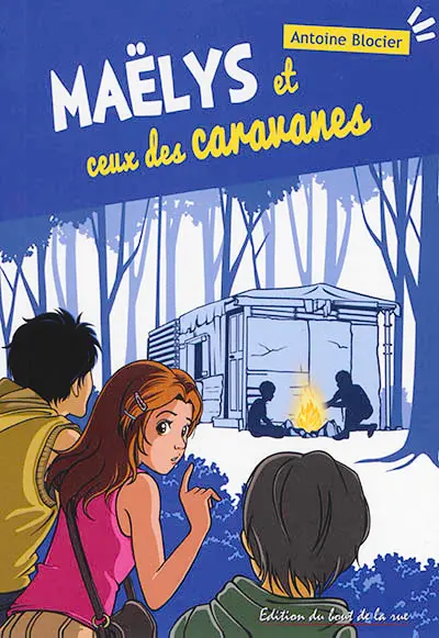 Maëlys et ceux des caravanes