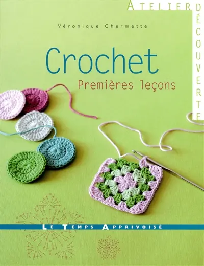 Crochet : premières leçons