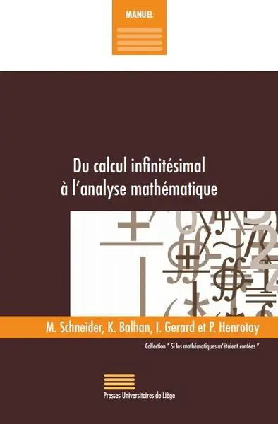 Du calcul infinitésimal à l'analyse mathématique