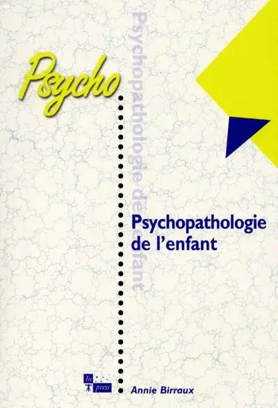 Psychopathologie de l'enfant