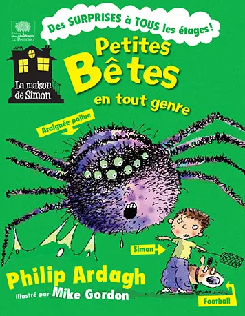 La maison de Simon. Vol. 3. Petites bêtes en tout genre