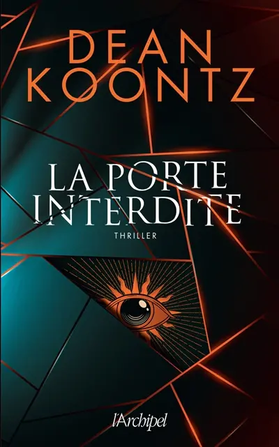 La porte interdite : thriller