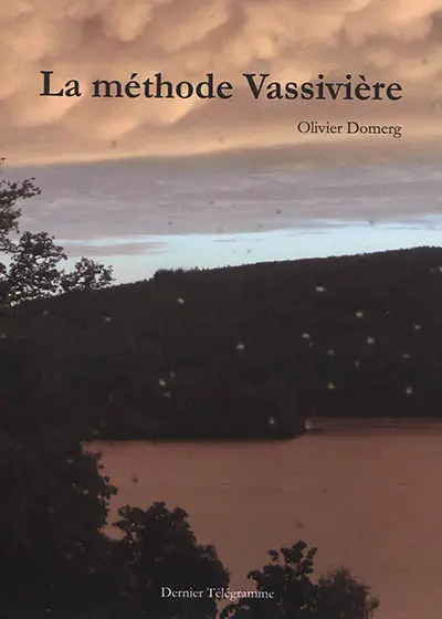 La méthode Vassivière