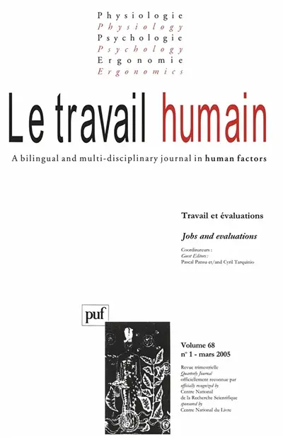 Travail humain (Le), n° 1 (2005). Travail et évaluations. Jobs and evaluations