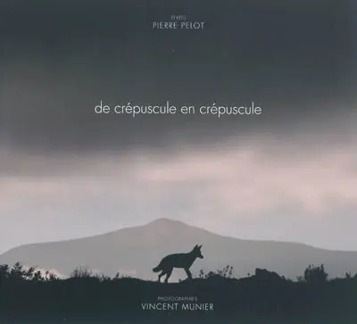 De crépuscule en crépuscule