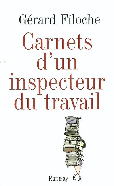 Carnets d'un inspecteur du travail