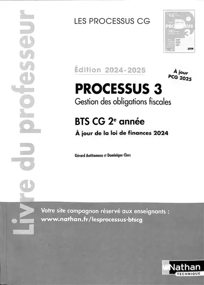 Processus 3, gestion des obligations fiscales : BTS CG 2e année : livre du professeur, 2024-2025
