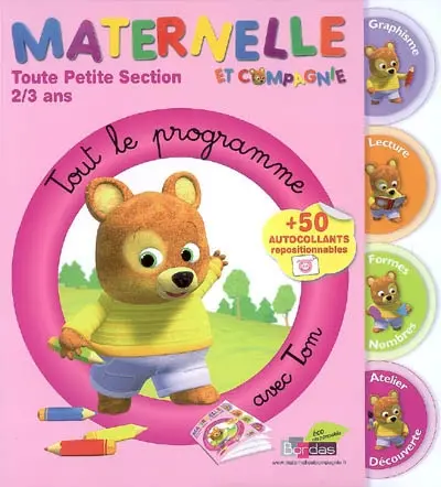 Maternelle, toute petite section, 2-3 ans : tout le programme avec Tom