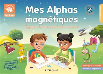 Mes Alphas magnétiques : j'apprends à écrire mes premiers mots en m'amusant : méthode de lecture Les Alphas