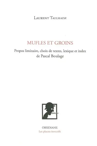 Mufles et groins : petit vademecum de l'irrévérence