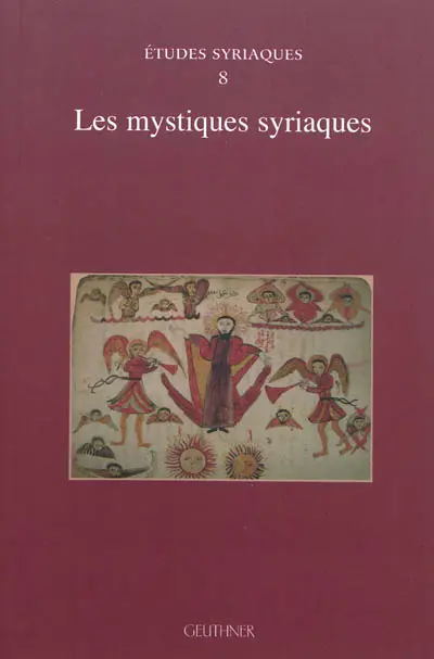 Les mystiques syriaques