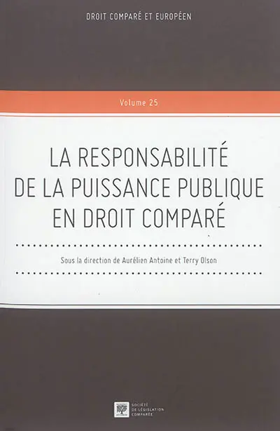 La responsabilité de la puissance publique en droit comparé