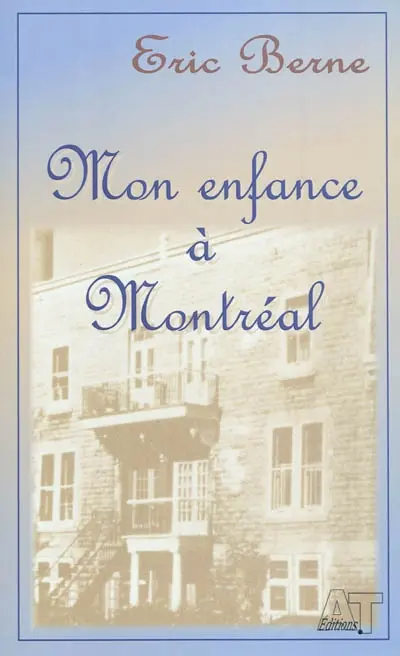 Mon enfance à Montréal