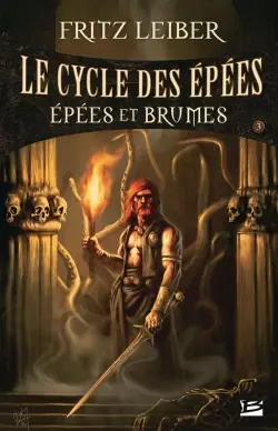 Le cycle des épées. Vol. 3. Epées et brumes