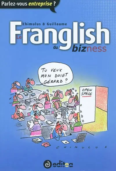 Le franglish du bizness