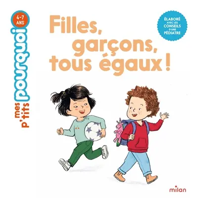 Filles, garçons, tous égaux !