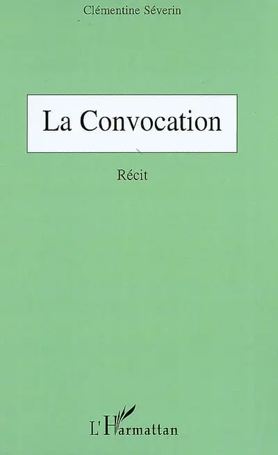 La convocation