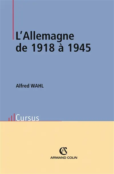L'Allemagne de 1918 à 1945