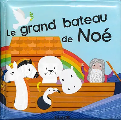 Le grand bateau de Noé