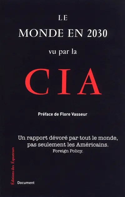 Le monde en 2030 vu par la CIA