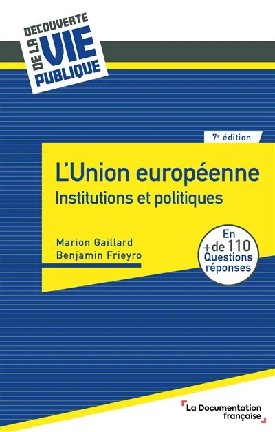 L'Union européenne : institutions et politiques