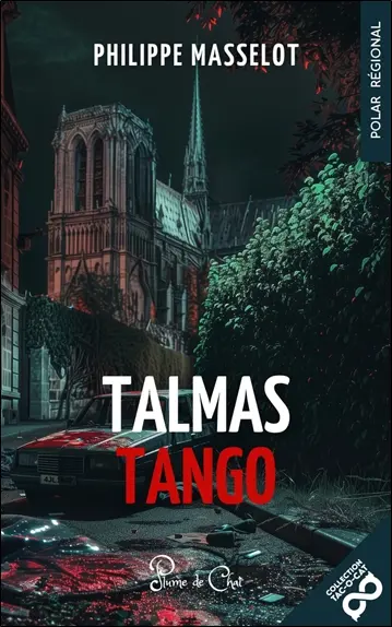Talmas tango. Mon amant de Saint-Leu