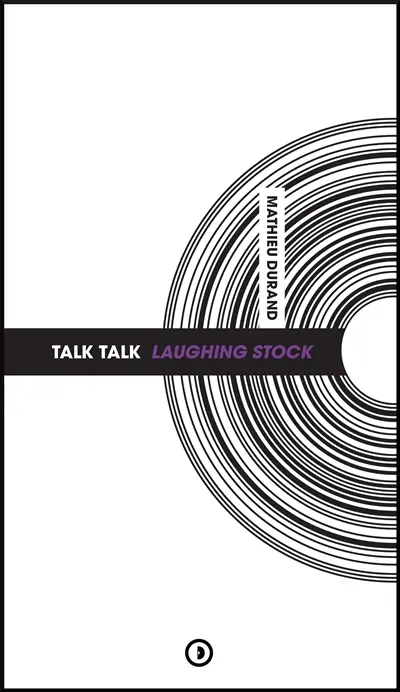 Talk Talk : Laughing stock