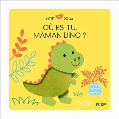 Où es-tu, maman Dino ?