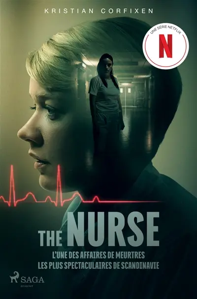 The Nurse – L’une des affaires de meurtres les plus spectaculaires de Scandinavie