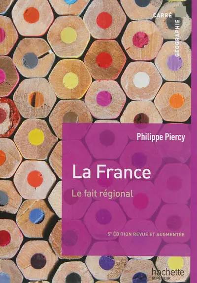 La France : le fait régional
