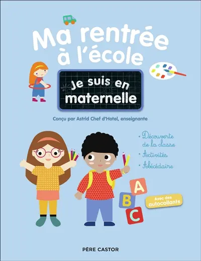 Ma rentrée à l'école