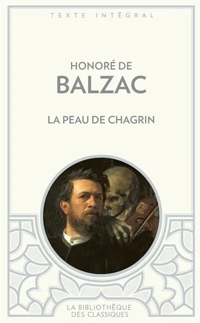 La peau de chagrin : roman philosophique